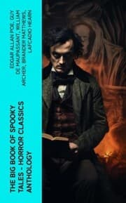 Cover von The Big Book of Spooky Tales - Horror Classics Anthology