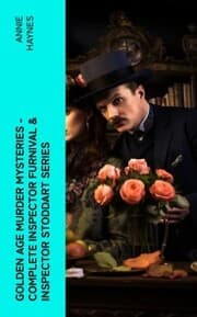 Cover von Golden Age Murder Mysteries - Complete Inspector Furnival & Inspector Stoddart Series