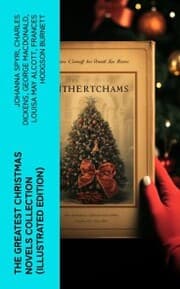 Cover von The Greatest Christmas Novels Collection (Illustrated Edition)