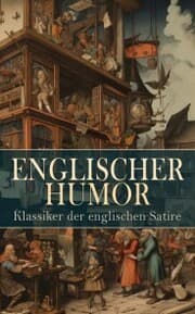 Cover von Englischer Humor: Klassiker der englischen Satire
