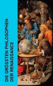 Cover von Die größten Philosophen der Renaissance
