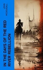 Cover von In the Days of the Red River Rebellion