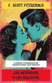 Cover von Los hermosos y los malditos