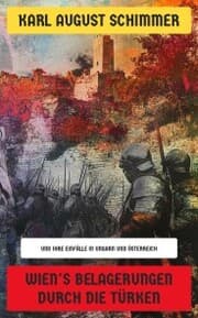Cover von Wien's Belagerungen durch die Türken