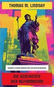 Cover von Die Geschichte der Reformation