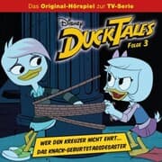 Cover von 03: Wer den Kreuzer nicht ehrt... / Das Knack-Geburtstagsdesaster (Hörspiel zur Disney TV-Serie)