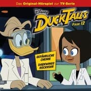 Cover von 12: Gefährliche Chemie / Darkwings Rückkehr (Hörspiel zur Disney TV-Serie)