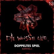 Cover von 13: Doppeltes Spiel - Kapitel I