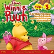 Cover von 05: Winnie Puuh in der Winnie Puuh seinem Freund ein Geschenk macht und Ferkel ein ganz grosser König wird (Hörspiel zur Disney TV-Serie)