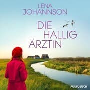 Cover von Die Halligärztin (Die Halligärztin 1)