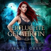 Cover von Königliche Vampire 1 - Verfluchte Gefährtin - Vampire Hörbuch