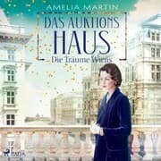 Cover von Das Auktionshaus: Die Träume Wiens (Die Auktionshausserie
