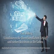 Cover von Visualisieren Sie Ihren beruflichen Erfolg und ziehen Reichtum in Ihr Leben