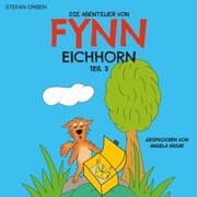 Cover von Die Abenteuer von Fynn Eichhorn Teil 3