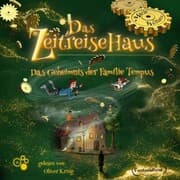Cover von Das Zeitreisehaus - Das Geheimnis der Familie Tempus