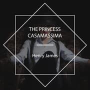 Cover von The Princess Casamassima