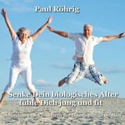 Cover von Senke Dein biologisches Alter fühle Dich jung und fit