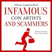 Cover von Infamous Con Artists and Scammers: