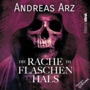 Cover von Die Rache im Flaschenhals