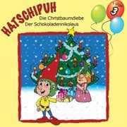 Cover von Hatschipuh - Die Christbaumdiebe & Der Schokoladennikolaus