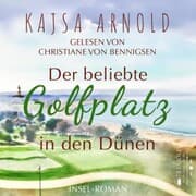 Cover von Der beliebte Golfplatz in den Dünen