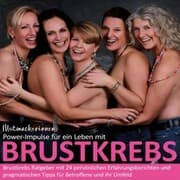 Cover von Mutmacherinnen Power-Impulse für ein Leben mit BRUSTKREBS
