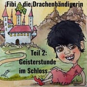 Cover von Fibi die Drachenbändigerin