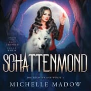 Cover von Schattenmond - Die Tochter der Wölfe