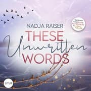 Cover von These Unwritten Words