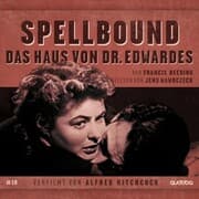 Cover von Spellbound - Daus Haus von Dr. Edwardes