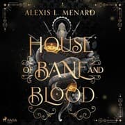 Cover von House of Bane and Blood