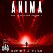 Cover von Anima: Die verlorene Kolonie