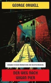 Cover von Der Weg nach Wigan Pier