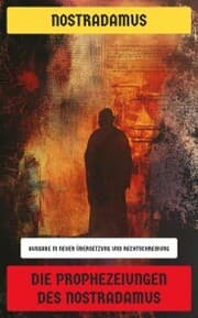 Cover von Die Prophezeiungen des Nostradamus