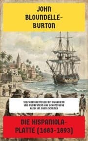 Cover von Die Hispaniola-Platte (1683-1893)