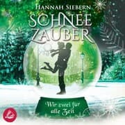 Cover von Wir zwei für alle Zeit (Schneezauber 4)
