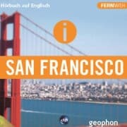 Cover von San Francisco. Hörbuch auf Englisch.