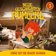 Cover von 05: Eder ist an allem schuld (Neue Geschichten vom Pumuckl)