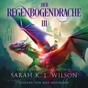 Cover von Der Regenbogendrache III - Tochter der Drachen 8 - Drachen Hörbuch