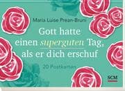 Cover von 'Gott hatte einen superguten Tag, als er dich erschuf '