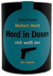 Cover von Mord in Dosen - Norbert Horst 'Ich weiß es'