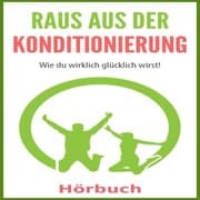 Cover von Raus aus der Konditionierung