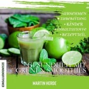 Cover von Gesundheit mit grünen Smoothies