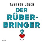 Cover von Der Rüberbringer