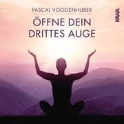 Cover von Öffne dein drittes Auge