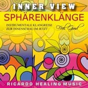 Cover von Inner View - Sphärenklänge - Instrumentale Klangreise Zur Innenschau Im Jetzt