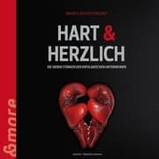 Cover von Hart & Herzlich (Die 7 Stärken der erfolgreichen Unternehmer)