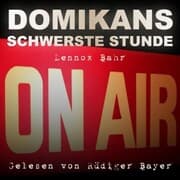 Cover von Domikans schwerste Stunde