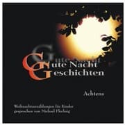 Cover von Gute Nacht Geschichten Achtens - Weihnachtserzählungen für Kinder