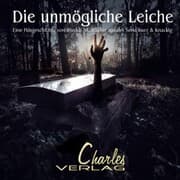 Cover von Die unmögliche Leiche - Aus der Serie Kurz & Knackig